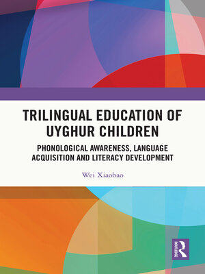 cover image of Trilingual Education of Uyghur Children